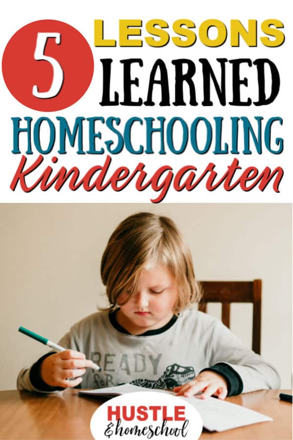 5 lessons learned homeschooling kindergarten with picture of boy sitting at table coloring