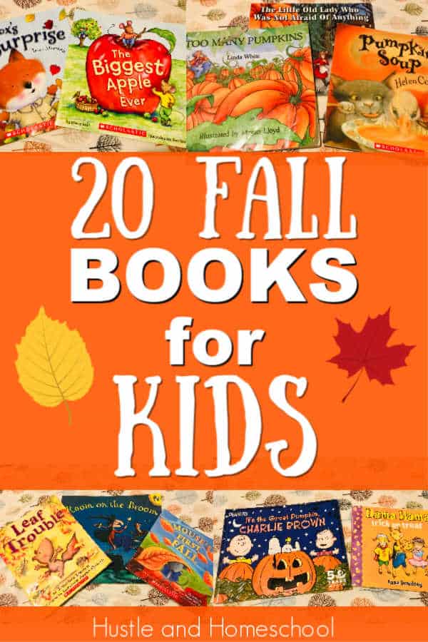 Pictures of books with text overlay that says "20 Fall Books for Kids"