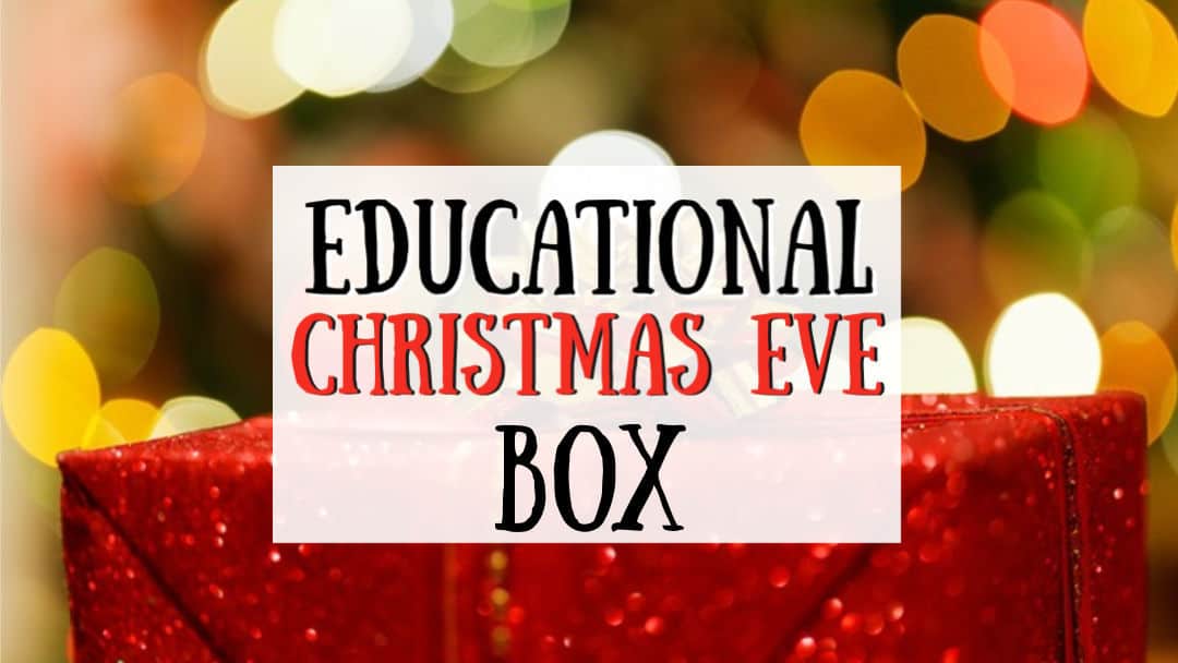 An Educational Christmas Eve Box