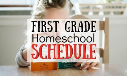 First Grade Homeschool Schedule