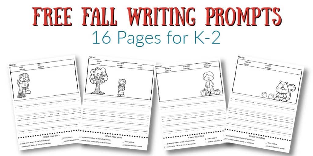 16 Pages of Free Fall Writing Prompts for grades K-2