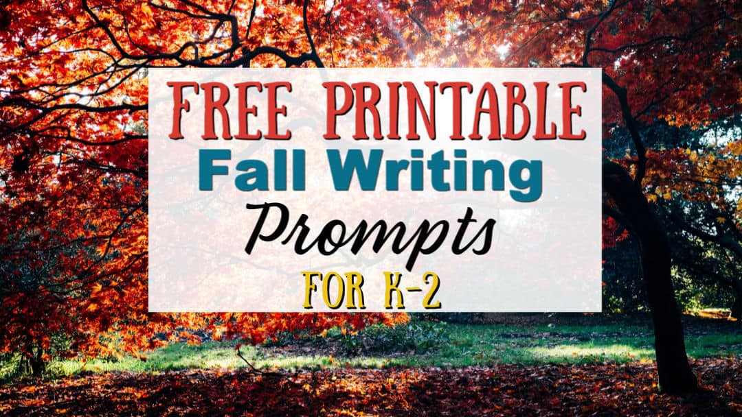Fall Writing Prompts for K-2 | Free Printable