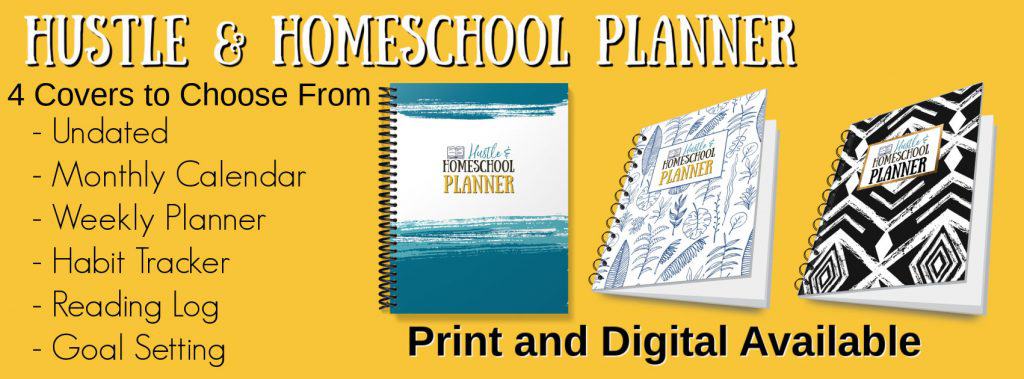 Hustle & Homeschool Planner Ad with 3 variations of the secular homeschool planner cover