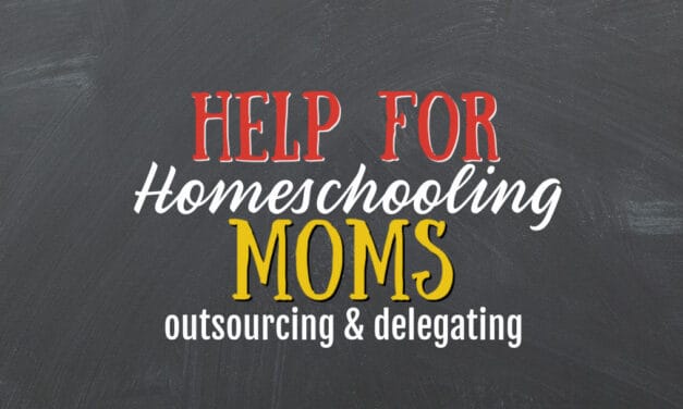 Help for the Homeschool Mom