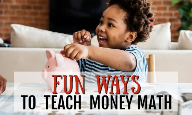 Fun Ways to Teach Money Math
