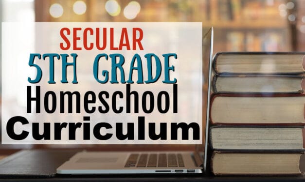 Secular 5th Grade Homeschool Curriculum