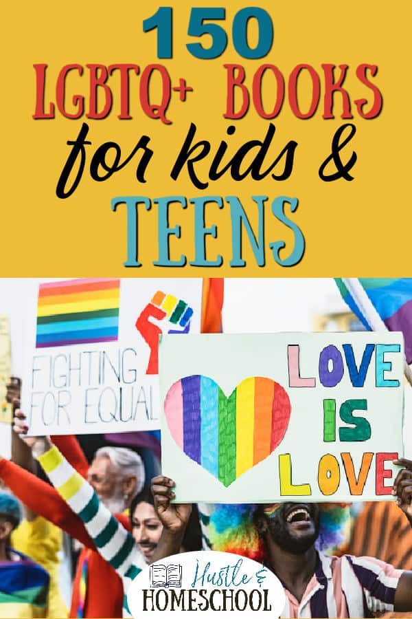 Our 15 Favorite LGBTQ Books for Kids & Teens